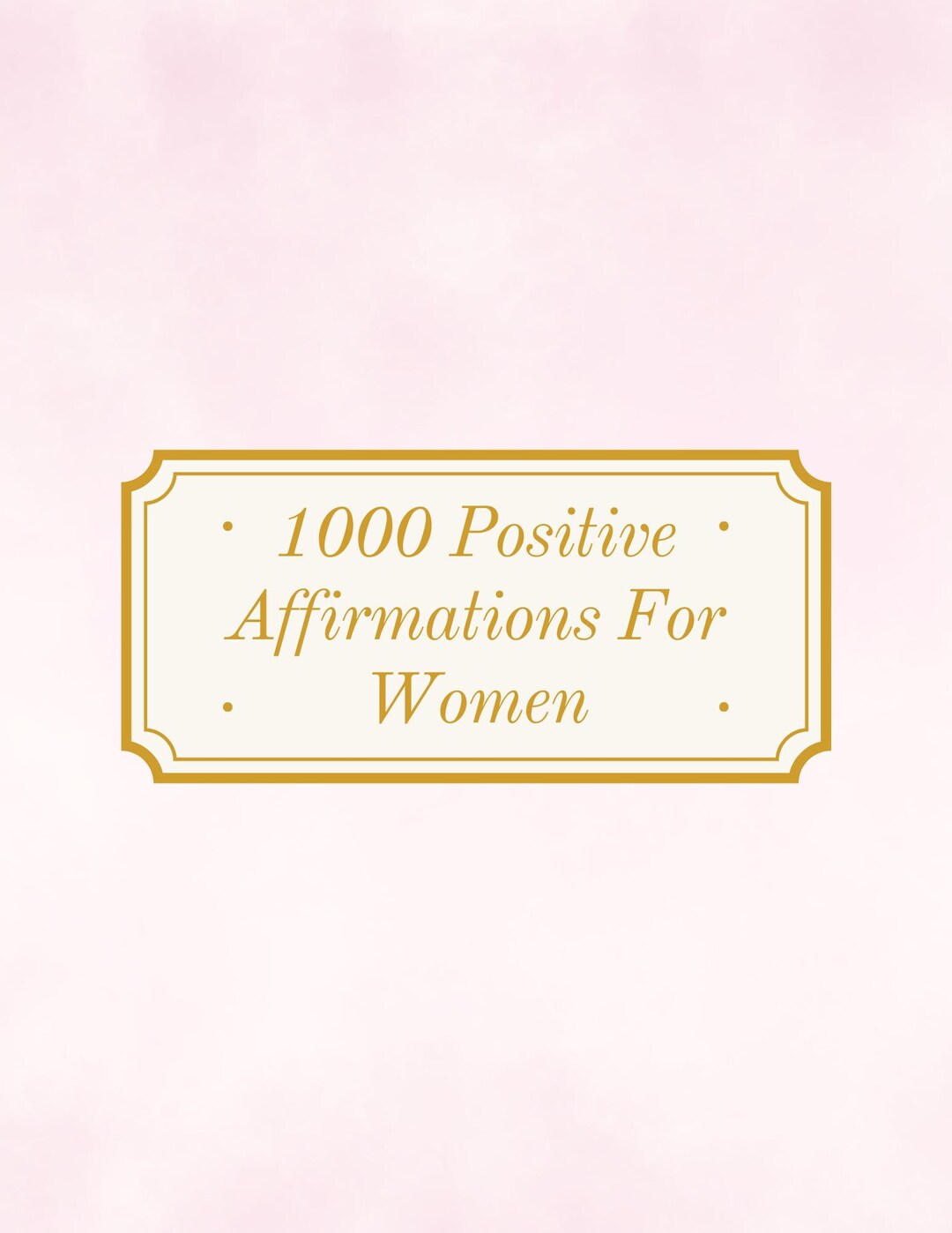 Daily Positive Affirmations for Women – Confidence, Peace & Self-worth ...