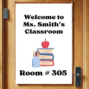 Printable Classroom Welcome Sign | Teacher Door Decor | Editable Back to School Sign | Custom Classroom Name Sign | Instant Download
