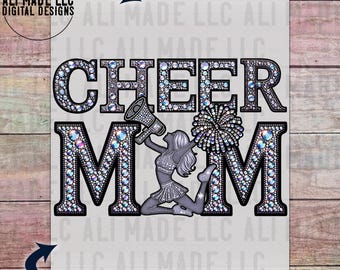 Cheer Mom Cheerleader Iridescent Rhinestones - PNG Digital Download Use for Shirts Mugs Hats Direct to Film DTF Sublimation Commercial Use