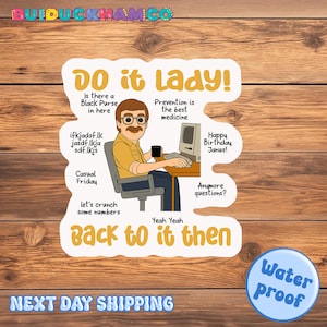 Do It Lady Chit Sticker, Viral TikTok Quote Sticker, Funny Waterproof Decal, Laptop Sticker, Aesthetic Motivation Sticker, Gift for Friends