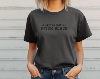 Little Ray of Pitch Black Sunshine T-shirt, Dark Humor Tee, Funny Gift for Friends, Sarcastic Graphic Tee
