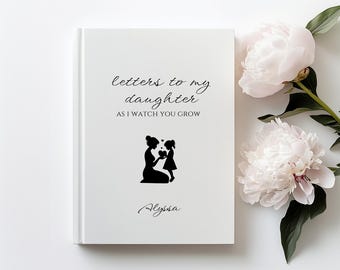 Letters to My Daughter Keepsake, Custom Journal Gift, As I Watch You Grow, Personalized Memory Book for New Moms, Baby Shower Gift