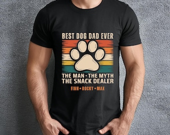 Best dog dad ever shirt, custom dog dad shirt with dog names, fathers day shirt, fathers day gift for dog owner, dog lover