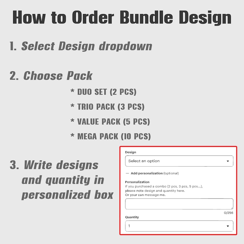 K&ouml;nnte beinhalten: Eine Anleitung mit dem Titel "So bestellen Sie ein Bundle-Design" mit nummerierten Schritten. Die Anweisungen umfassen die Auswahl eines Designs, die Auswahl eines Pakets (Duo, Trio, Value oder Mega) und das Schreiben von Designs und Menge in ein personalisiertes Feld.