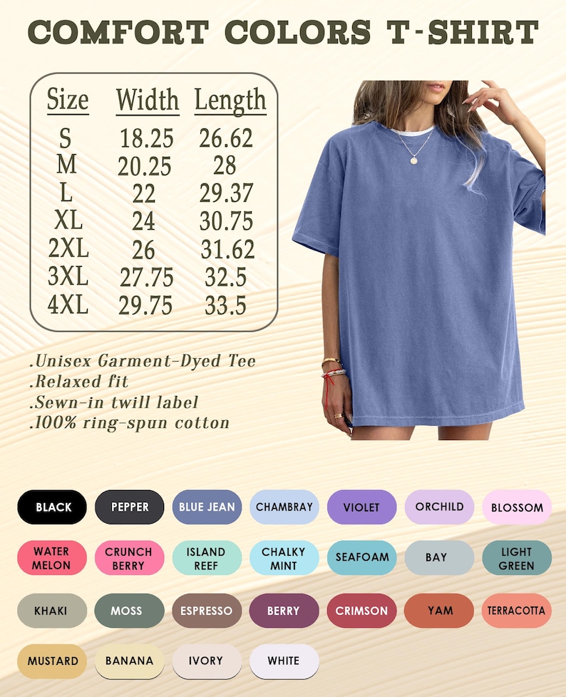 May include: A blue jean Comfort Colors T-shirt with a relaxed fit. The image includes a size chart with measurements in inches and a color palette featuring shades like black, violet, and light green. Made of 100% ring-spun cotton.