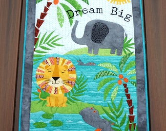 Quilt "DREAM BIG" African Animal Baby Quilt Wall Hanging Girl, Boy Quilt, Nursery Wall Hanging, Elephant, Lion & Rhinocerose -Ready to Ship!