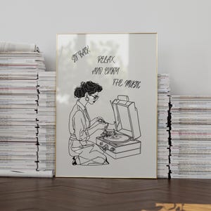 Sit Back Relax and Enjoy the Music Print - Music Wall Art - Record Player Poster - Turntable Design - Retro Vinyl Poster - Music Room Decor