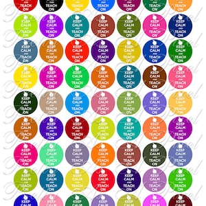 May include: A set of 48 round stickers with a white apple and the text "Keep Calm and Teach On" in white. The stickers are in various colors, including red, orange, yellow, green, blue, purple, pink, and brown.