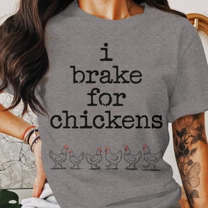I Brake for Chickens PNG, Farm Road Funny Chicken, Shirt Sublimation Design Digital Download PNG Instant Digital Only, Trendy Design