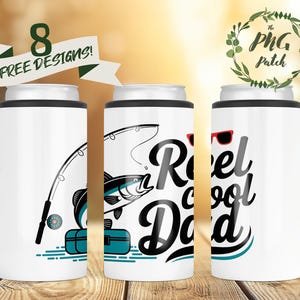 Reel Cool Dad, Father&#39;s Day 4 in 1 Can Cooler PNG Design, 4in1 Can Cooler Sublimation Tumbler PNG Straight Can Cooler Wrap Digital Download