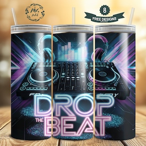 Drop the Beat DJ, Music Lover Wrap, 20 oz Skinny Tumbler Sublimation Design Digital Download png Instant DIGITAL ONLY, Tumbler Wrap