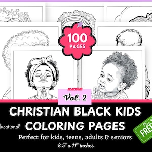 Puede incluir: Un conjunto de páginas para colorear con niños negros, con el texto "CHRISTIAN BLACK KIDS COLORING PAGES". Las páginas miden 21,6 x 27,9 cm e incluyen 100 páginas. Un letrero rosa dice "Vol. 2."