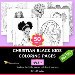 May include: A stack of coloring pages featuring black children and religious themes. The cover reads "Christian Black Kids Coloring Pages Vol. 1" with "50 pages" displayed. The pages are 8.5" x 11" inches.