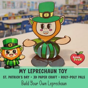 My Leprechaun Toy - 3D Paper Craft, St Patrick's Day, Roly-Poly Pals for Toddler, Preschool, PreK, Kindergarten to 4th Grade