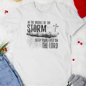 Keep Your Eyes On The Lord Hurricane Milton T-Shirt, Florida Tropical, Terrible Storm, Hurricane Survivor Shirt, Hurricane Strong States