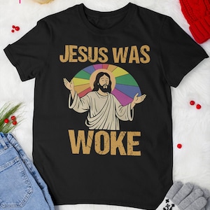 Jesus Was Woke Vintage T-Shirt, Progressive Christian Social Justice Shirt, Human Rights Liberal Leftist Socialist, Funny Anti MAGA Trump