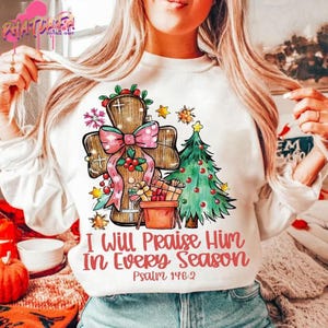 In Every Season I Will Praise Him Vintage T-Shirt, Jesus Christmas, Bible Verse, Fall Coquette, Christian Fall Shirt, Jesus thanksgiving
