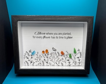 Seaglass Flower Art - Bloom Where You Are Planted