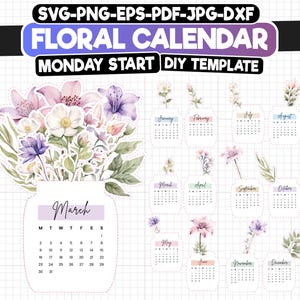 2026 Floral Calendar Monday Start | Printable Flower Calendar SVG, PNG | DIY Cut Template for Cricut & Silhouette | Monthly Planner Decor