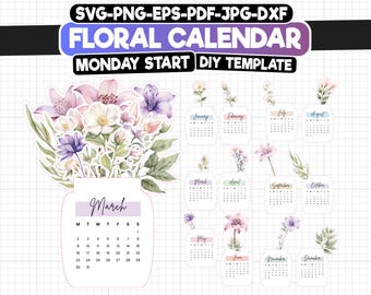 2026年 花カレンダー 月曜始まり | 印刷可能な花カレンダー SVG、PNG | CricutとSilhouette用DIYカットテンプレート | 月間プランナーデコレーション