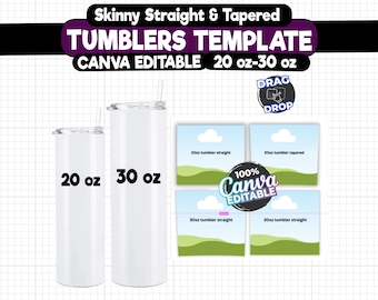Skinny Tumbler Template: 20oz 30oz Straight & Tapered, Canva Editable (Digital Download)