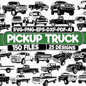 Pickup Truck SVG Bundle: 25 Truck Designs, Commercial Use (Digital Download)