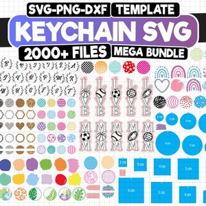 Puede incluir: Una descarga digital de más de 2000 archivos SVG para crear llaveros. La imagen muestra una variedad de diseños, incluyendo letras, números, corazones, flores, diseños deportivos y círculos de varios tamaños. El texto "SVG-PNG-DXF TEMPLATE KEYCHAIN SVG 2000+ FILES MEGA BUNDLE" está en la parte superior de la imagen.