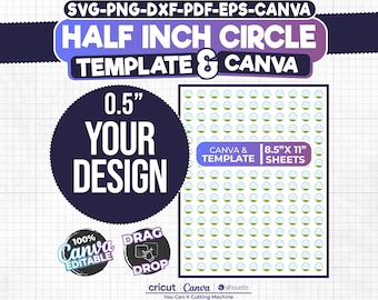 Half Inch Circle Label Template: Canva Editable Sheet (SVG, PDF, PNG)