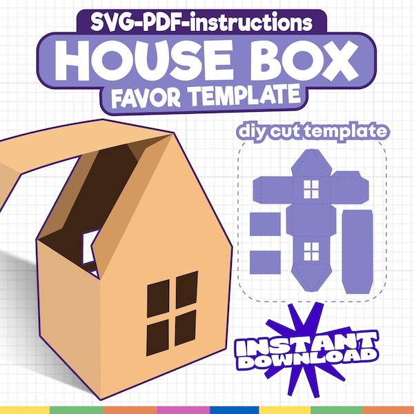 House Box SVG Template: DIY Favor Box, Cricut & Silhouette Cut Files (PDF)