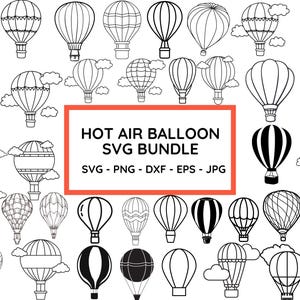 Op de afbeelding: Een set van 30 zwart-witte heteluchtballon SVG-snijbestanden. De ballonnen zijn in verschillende vormen en maten, sommige hebben strepen of andere patronen. De tekst "HOT AIR BALLOON SVG BUNDLE" staat in een rode doos bovenaan de afbeelding. De tekst "SVG - PNG - DXF - EPS - JPG" staat onder de rode doos.