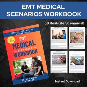 May include: A red and orange book cover with the title "EMT Medical Scenarios Workbook" and the subtitle "50 Real-Life Scenarios!!". The book cover features a photo of an EMT providing medical care to a patient.