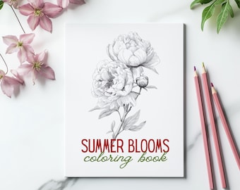 Summer Blooms Coloring Book | 10 Botanical Flower Sketches | Printable Grayscale Floral Coloring Pages for Adults | Digital Download PDF