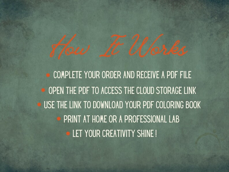 Step-by-step guide explaining the download process for the Coloring Book: purchase, download the PDF with a cloud link, print at home, and enjoy coloring.
