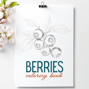 Berries Coloring Book | 12 Vintage Botanical Illustrations | Printable Grayscale Coloring Pages for Adults | Digital Download