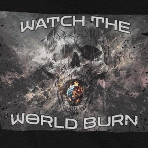 Watch the World Burn Hoodie, Apocalypse Hoodie Sweatshirt, Edgy Pullover Jumper, Burning Earth Top, Goth Outerwear, Rebellious Death Metal