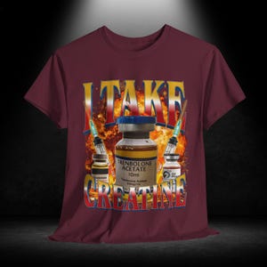 I Take Creatine Unisex Tee, Funny Gym Meme Tshirt, Steroid Out of Pocket, Workout Shirt, Fitness Apparel, Exercise Top, Bodybuilding