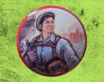 Mao Women Welders Propaganda 1 or 1.25 Inch Pinback Button