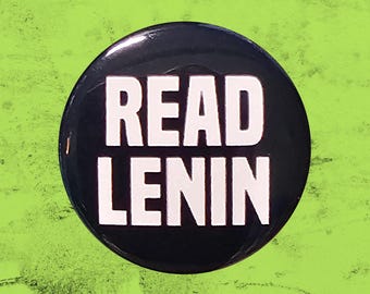 READ LENIN 1 or 1.25 Inch Pinback Button