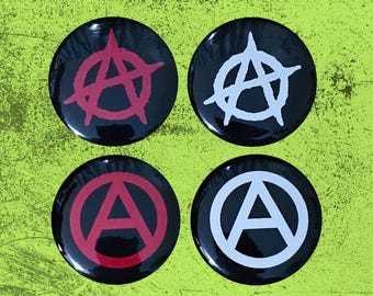 Anarchist A 1 Inch or 1.25 Inch Pinback Button