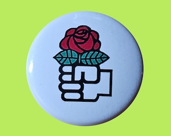 Socialist DSA Fist and Rose 1 Inch or 1.25 Inch Pinback Button