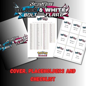 May include: Image features a collection of Pokémon trading card game materials. Includes a checklist, placeholder cards, and a cover design with the text "SCARLET & VIOLET BLACK & WHITE BOLT FLARE". The cards are white with colorful graphics.