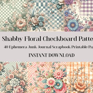 Shabby Floral Checkerboard Junk Journal Pages – Printable Ephemera PNGs for Scrapbook, Vintage Gingham Paper, Collage, Journaling, Crafts