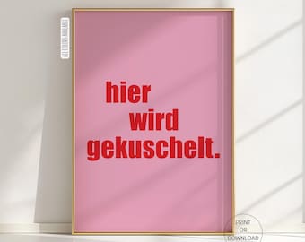 Kuscheln Poster, Liebe Spruch Wandbild, Geschenk für Paare