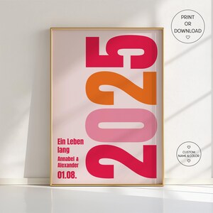 Poster personalizzato per il 2025 con "Forever us", nomi e data. Colori personalizzabili disponibili. Regalo perfetto per coppie, amici, matrimoni o lauree.