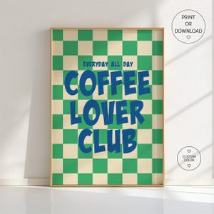 Poster da parete Coffee Lover Club – Testo blu su sfondo a quadretti verdi – Decorazione da cucina in stile retrò – Regalo per gli amanti del caffè
