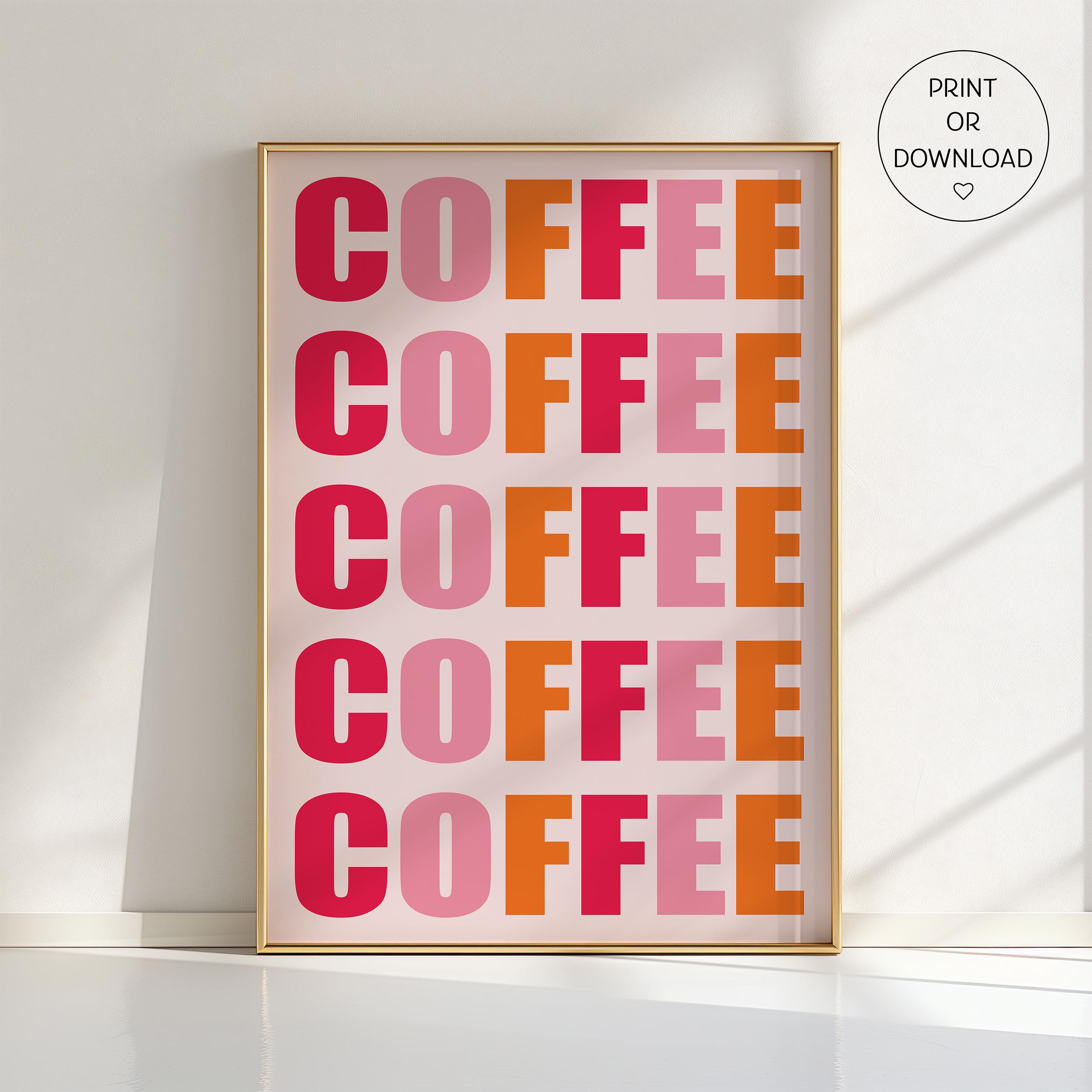 Coffee Typography Print – Pink Orange Dopamine Decor Wall Art – Retro Coffee Poster – Mid Century Modern Printable – Cute Kitchen Art Print