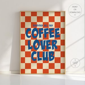 Poster del Coffee Lover Club, tipografia blu su sfondo a scacchi color crema-arancio, decorazione da parete per la cucina, decorazione da caffè, regalo per amanti del caffè