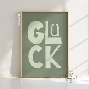Glück Poster, Positives Spruch Wandbild, Familien-Wanddeko in Salbeigrün