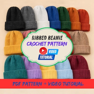 Easy Crochet Ribbed Beanie Pattern PDF & Video Tutorial | Crochet Hat Pattern | English Crochet Beanie Pattern
