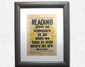 Reading gives you someplace to go when we have to stay where we are, book club, library, book worm, teacher